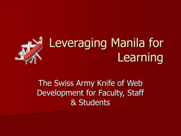 Leveraging Manila for Learning
