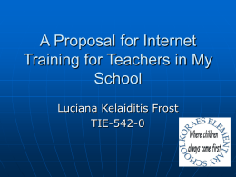 A Proposal for Internet Training for Teachers in My