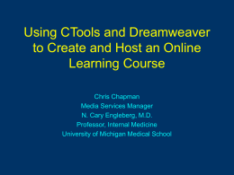 Using CTools and Dreamweaver to Create and Host an Online