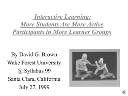 Students are More Active Participants in More Learner Groups