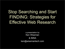 Stop Searching and Start FINDING: Strategies for