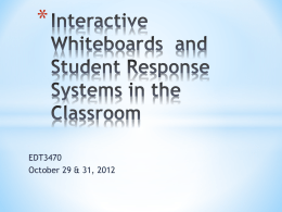 Interactive Whiteboards in the Classroom