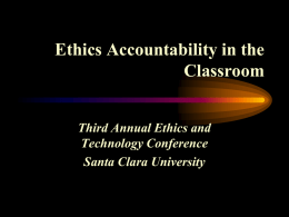 Ethics Accountability in the IS Classroom