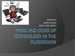 Pros and Cons of Technology in the Classroom