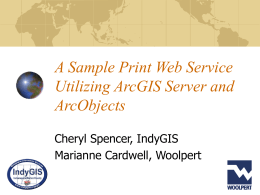 A Sample Print Web Service Utilizing ArcGIS Server and