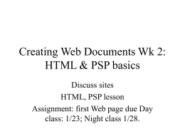 Creating Web Documents Wk 2: HTML & PSP basics