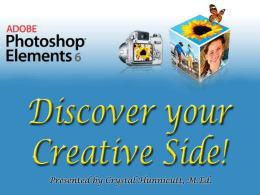 Adobe Photoshop Elements 6 Hands-on Session