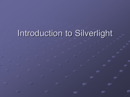 Introduction To Silverlight