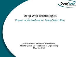 Presentation to Gale - Deep Web Technologies