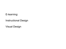 E-learning: • Instructional Design • Visual Design