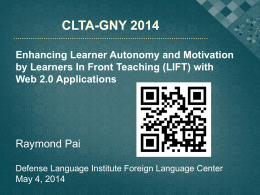 Enhancing Learner Autonomy and Motivation by - CLTA-GNY