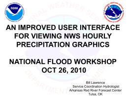 An Improved User Interface for Viewing the NWS`s Hourly