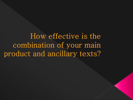 How effective is the combination of your main product and ancillary