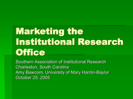 Marketing the Institutional Research Office