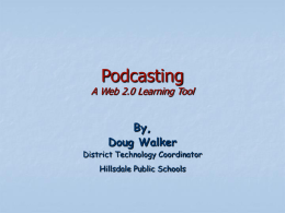 Podcasting - Hillsdale Public Schools