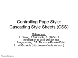 Controlling Page Style: Cascading Style Sheets (CSS)