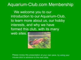 Why Join Slide Show - Aquarium
