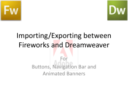 Showing Fireworks objects in Dreamweaver
