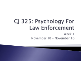 CJ 233: Introduction to Forensic Psychology
