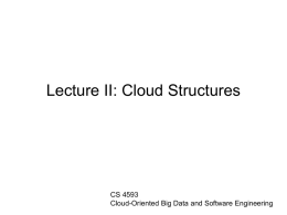 Lecture 02 Cloud Structures