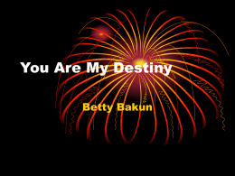 You Are My Destiny - Georgia Library Media Wiki