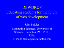 DEWDROP - University of Scranton: Computing Sciences Dept.