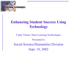 Enhancing Student Success Using Technology