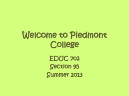 Welcome to Piedmont College EDUC 702.95