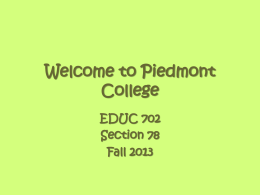 Welcome to Piedmont College EDUC 702.78