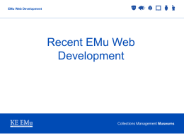 Recent Developments with the EMu web interface