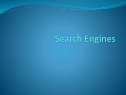 Search Engines - Mr. Haworth`s Web Site