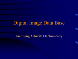 PowerPoint Presentation - Digital Image Data Base