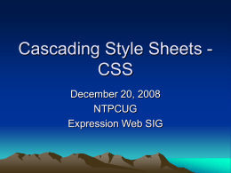Cascading Style Sheets - CSS - North Texas PC User`s Group
