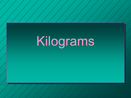 Kilograms