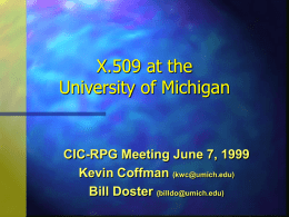 X.509 at the University of Michigan