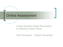 Using QuestionMark Perception to Develop Online