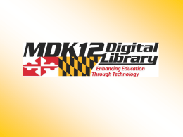 What is available in the MDK12 Digital Library?