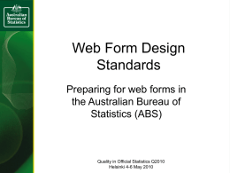Web Form Design Standards - Quality on Statistics 2010