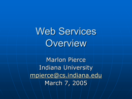 Introduction to Web Services - Community Grids Lab