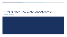 Html vs Frontpage and dreamweaver