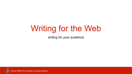 Write for your intended audience.