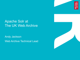 Full-text search for web archives at the British Library