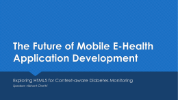 The Future of Mobile E-Health Application Development