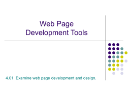 Web Site Development Competency 8 Create a multimedia web site.