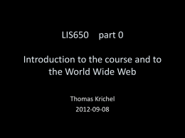 Introduction to the course and to the world wide web