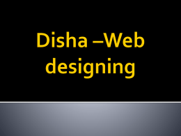 Disha *Web designing