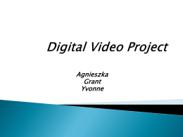 Digital Video Project