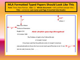 Type your paper in MLA Format w/ 3 in