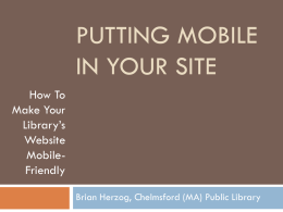 Putting Mobile In your Site