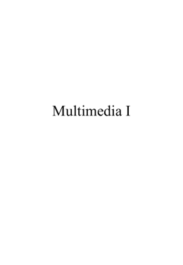 multimedia I